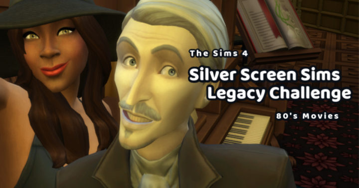 Silver Screen Sims Legacy Challenge Rules – 80’s Movies